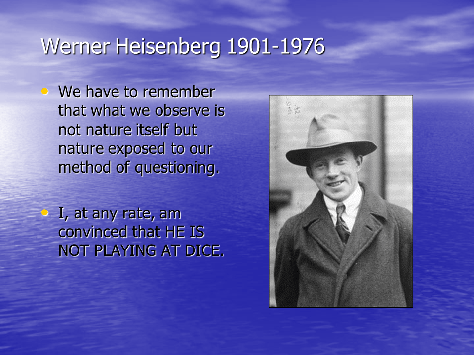 Werner Heisenberg (1901-1976)